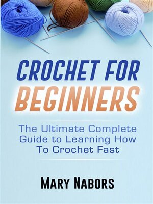 cover image of Crochet For Beginners
